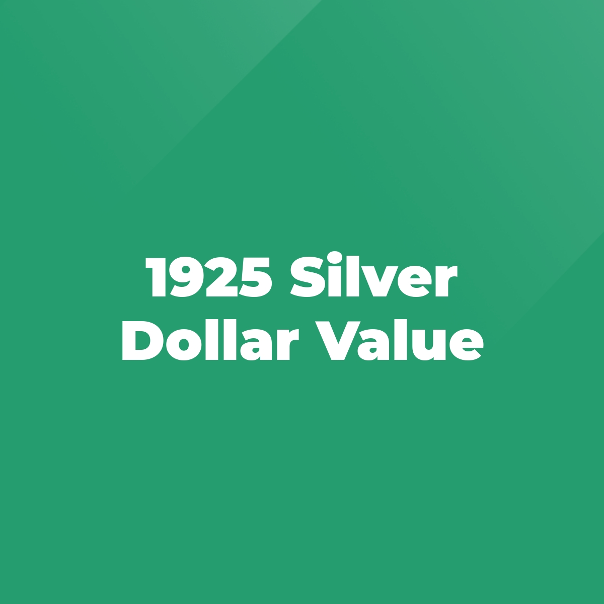 1925 Silver Dollar Value Stratford Antiques & Collectibles